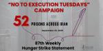 IRAN - 87-weekly-hunger-strike-statement IRAN - 87-weekly-hunger-strike-statement