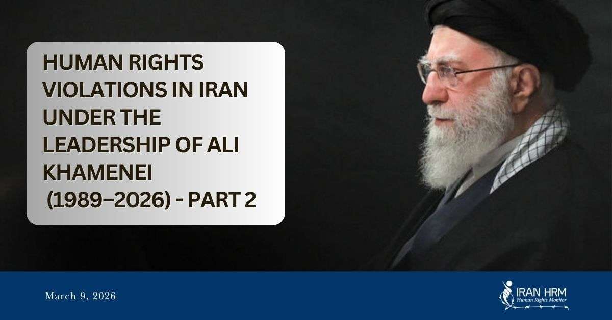IRAN - Violations Under Ali Khamenei 2